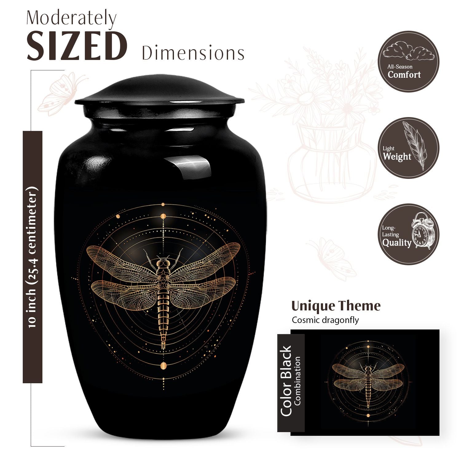 Cosmic dragonfly urn .